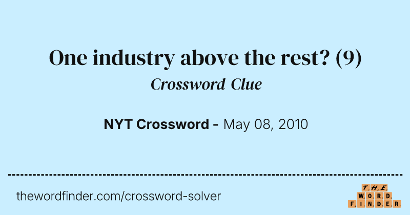 One industry above the rest? crossword clue image