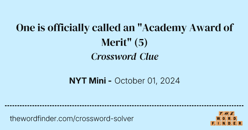 One is officially called an "Academy Award of Merit" crossword clue image