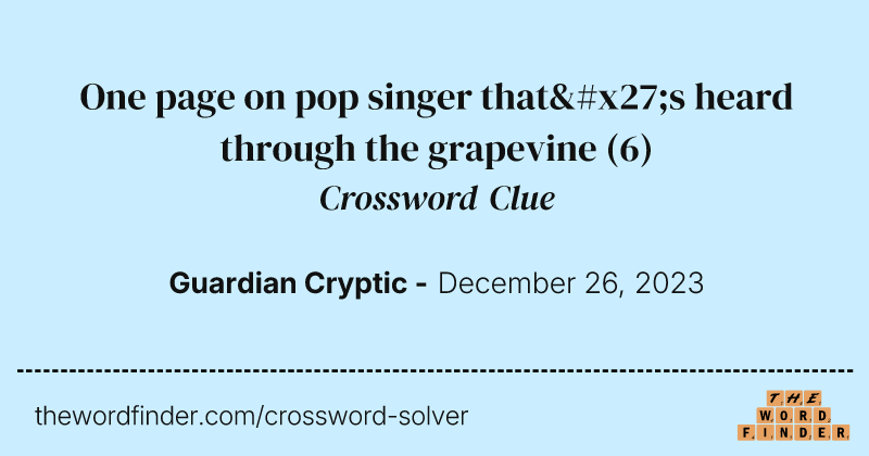 One page on pop singer that's heard through the grapevine crossword clue image