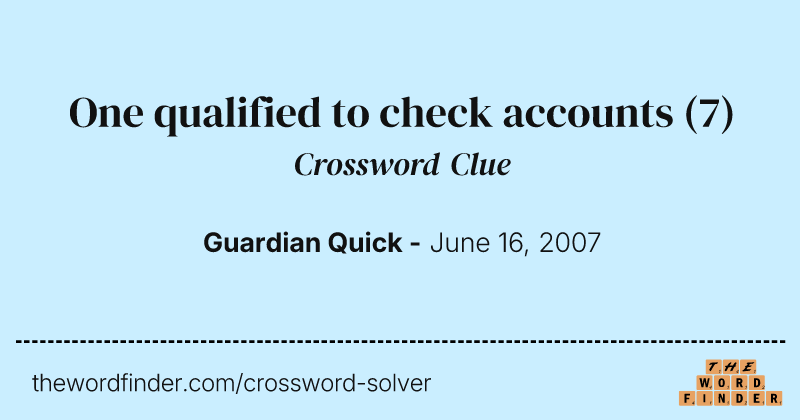 One qualified to check accounts crossword clue image