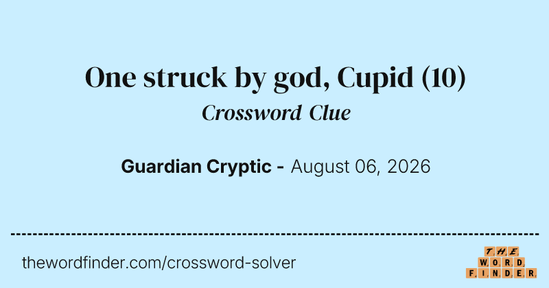 One struck by god, Cupid crossword clue image