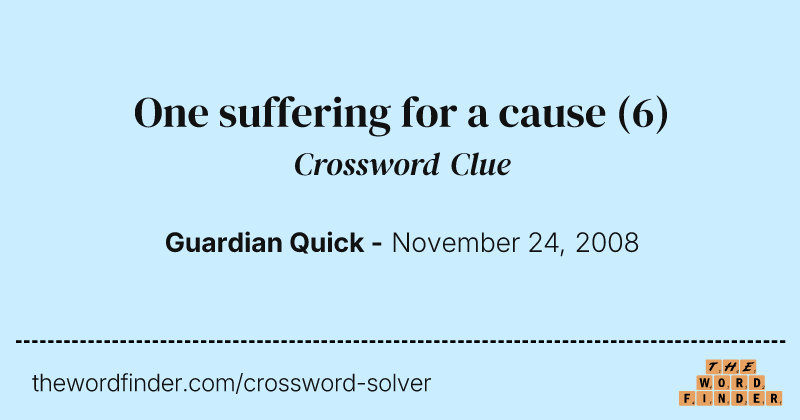 One suffering for a cause crossword clue image