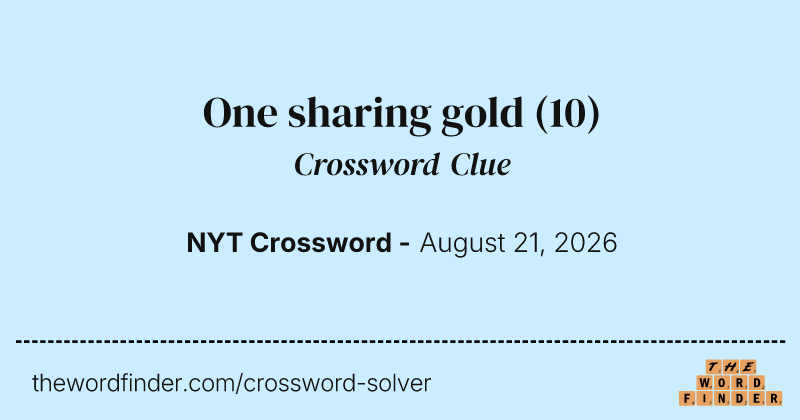 One sharing gold crossword clue image