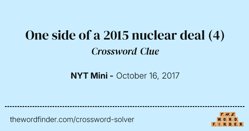 One side of a 2015 nuclear deal crossword clue image