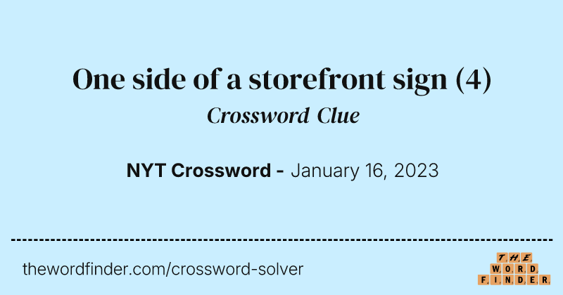 One side of a storefront sign crossword clue image