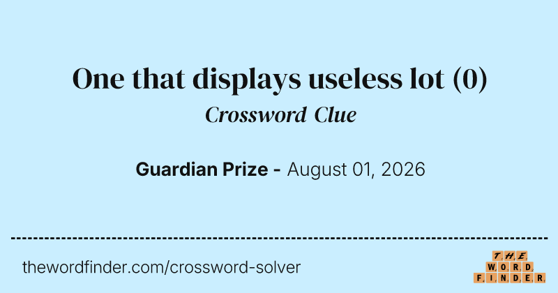 One that displays useless lot crossword clue image