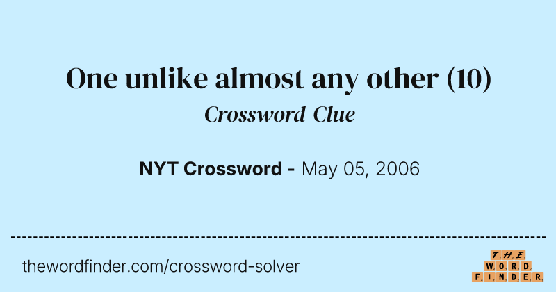 One unlike almost any other crossword clue image