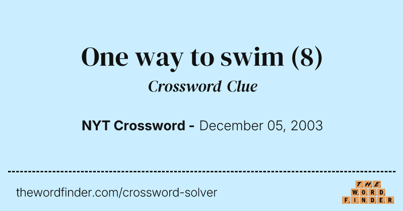 One way to swim crossword clue image