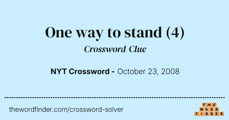 One way to stand crossword clue image
