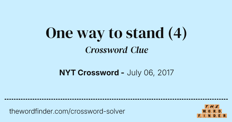 One way to stand crossword clue image