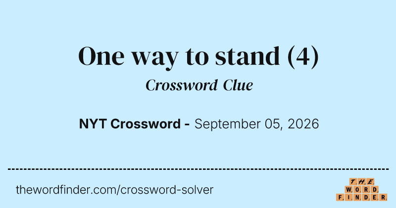 One way to stand crossword clue image