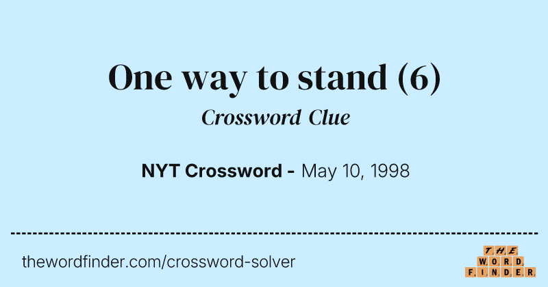 One way to stand crossword clue image