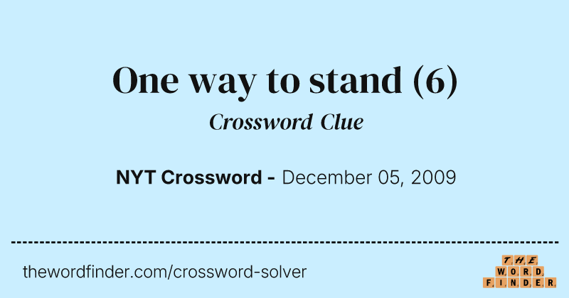 One way to stand crossword clue image