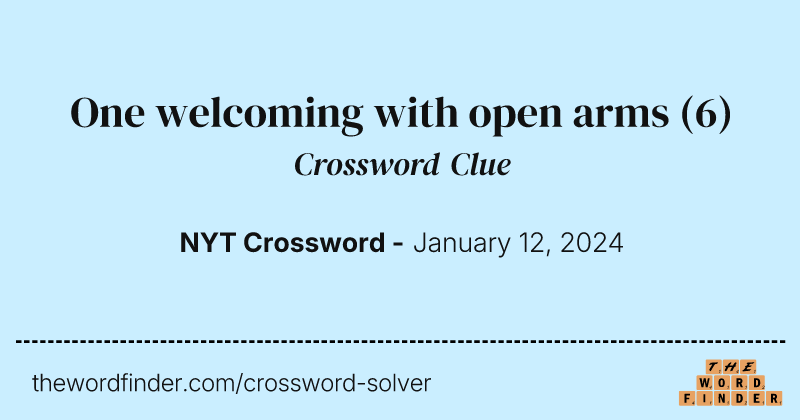 One welcoming with open arms crossword clue image