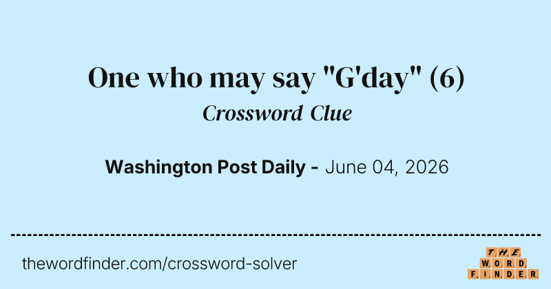 One who may say "G'day" crossword clue image