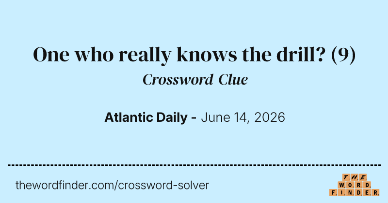One who really knows the drill? crossword clue image