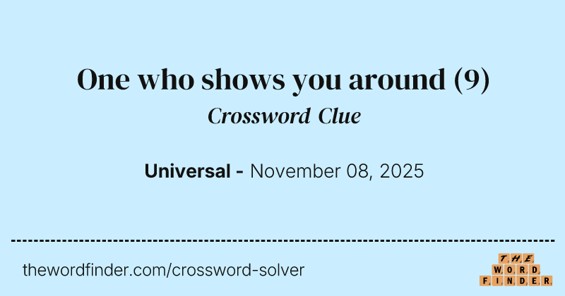 One who shows you around crossword clue image