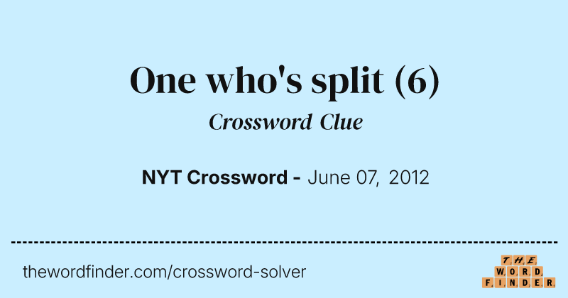 One who's split crossword clue image