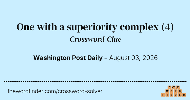 One with a superiority complex crossword clue image