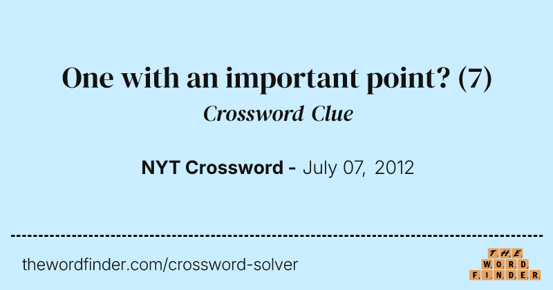 One with an important point? crossword clue image