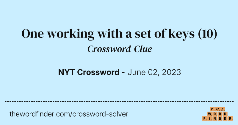 One working with a set of keys crossword clue image