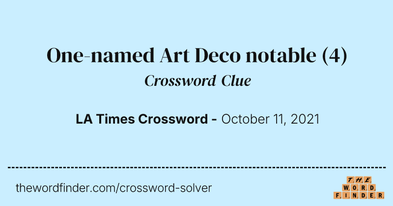 One-named Art Deco notable crossword clue image