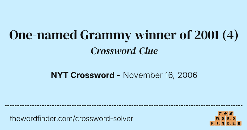 One-named Grammy winner of 2001 crossword clue image