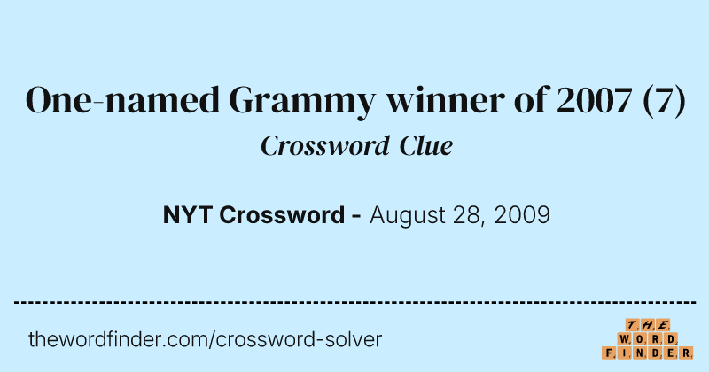 One-named Grammy winner of 2007 crossword clue image