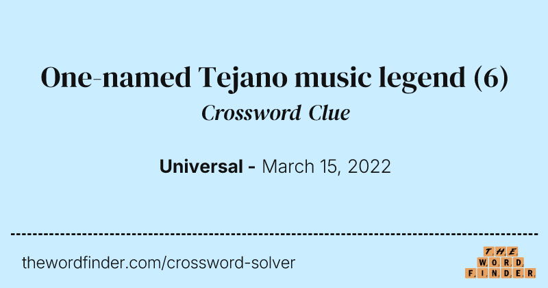 One-named Tejano music legend crossword clue image