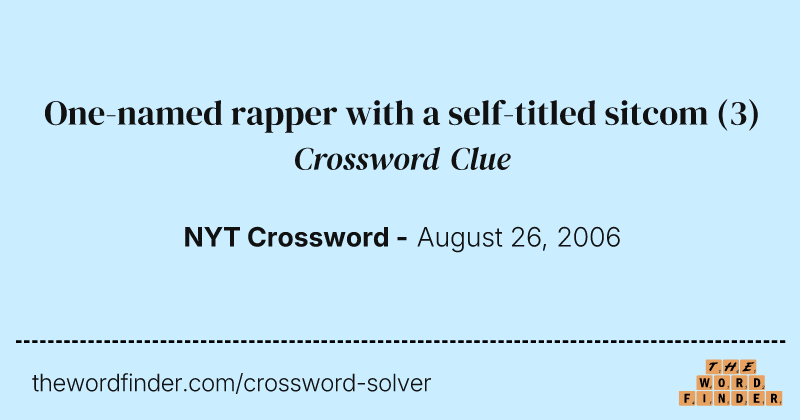 One-named rapper with a self-titled sitcom crossword clue image