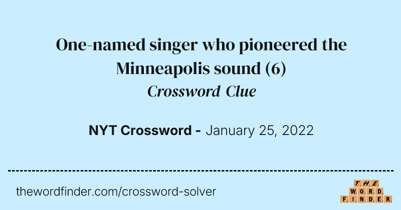 One-named singer who pioneered the Minneapolis sound crossword clue image
