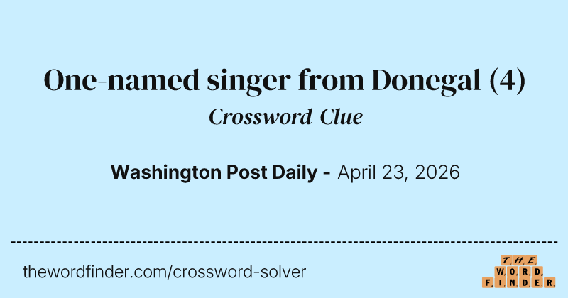 One-named singer from Donegal crossword clue image