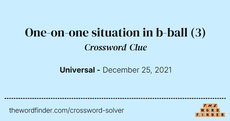One-on-one situation in b-ball crossword clue image