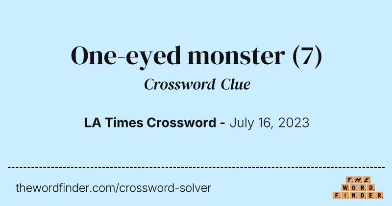 One-eyed monster crossword clue image