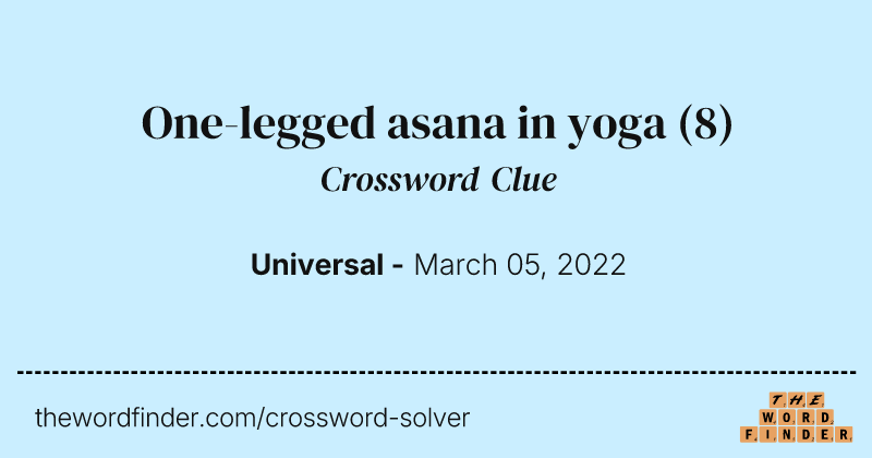 One-legged asana in yoga crossword clue image