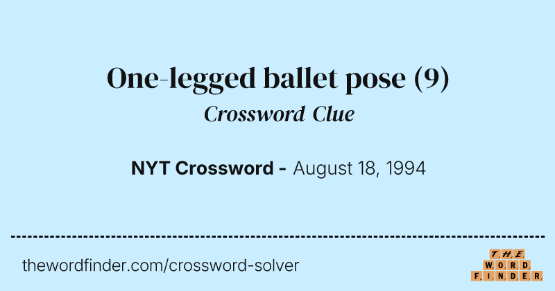 One-legged ballet pose crossword clue image