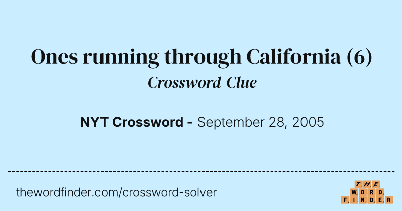 Ones running through California crossword clue image