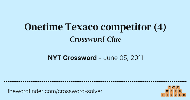 Onetime Texaco competitor crossword clue image