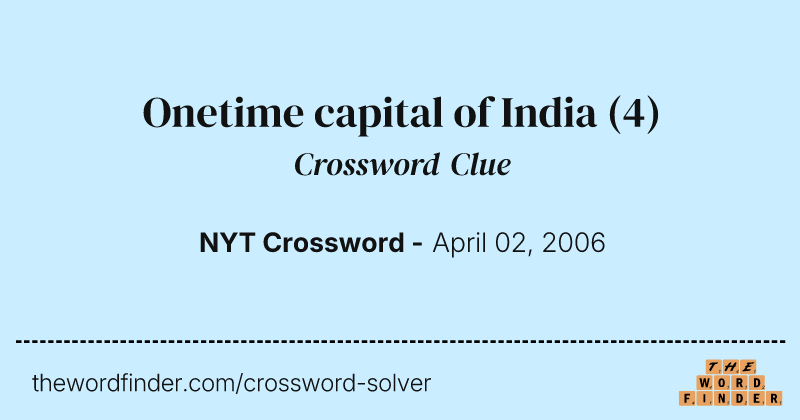 Onetime capital of India crossword clue image