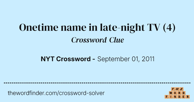 Onetime name in late-night TV crossword clue image
