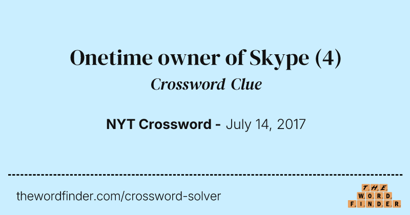 Onetime owner of Skype crossword clue image