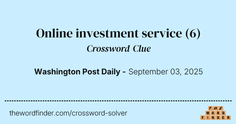 Online investment service crossword clue image