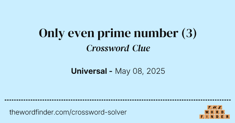 Only even prime number crossword clue image