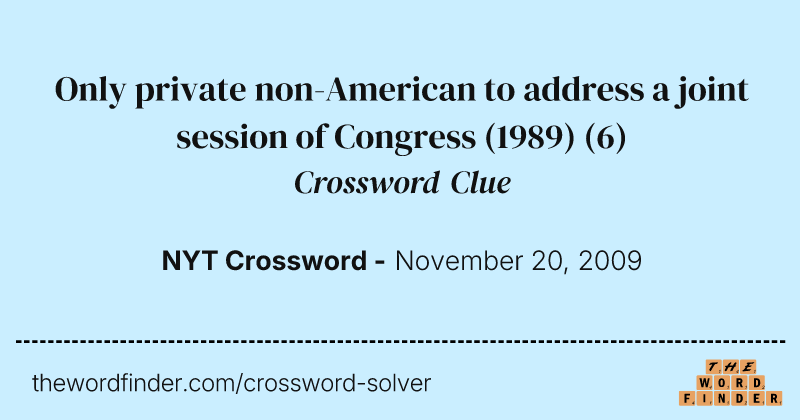 Only private non-American to address a joint session of Congress (1989) crossword clue image
