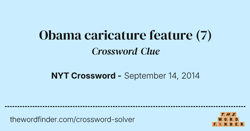 Obama caricature feature crossword clue image