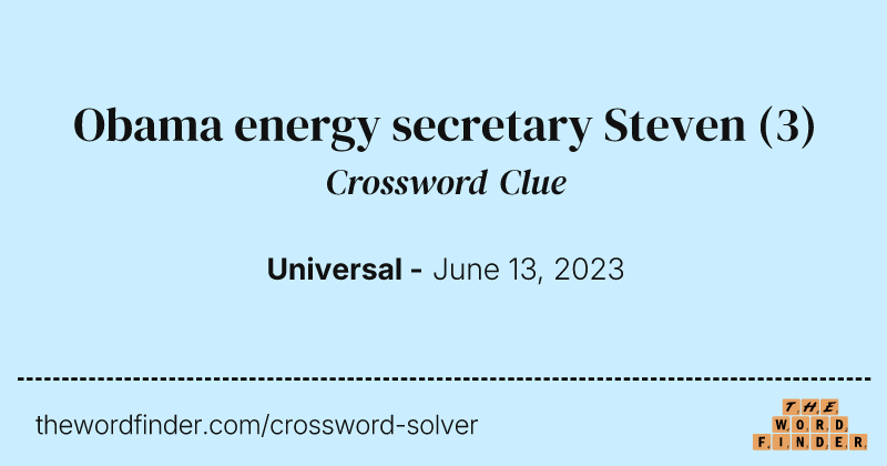 Obama energy secretary Steven crossword clue image