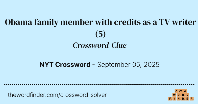 Obama family member with credits as a TV writer crossword clue image