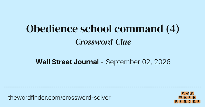 Obedience school command crossword clue image