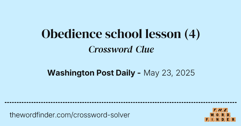Obedience school lesson crossword clue image