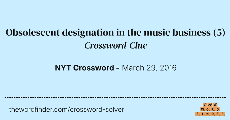Obsolescent designation in the music business crossword clue image